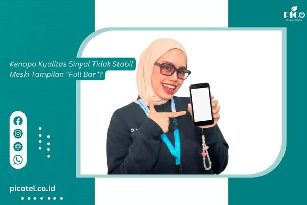 kualitas sinyal tidak stabil