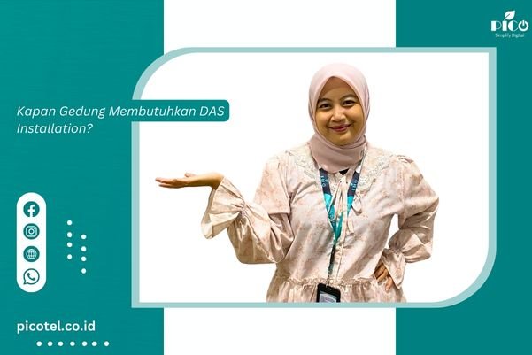 Kapan Gedung Membutuhkan DAS Installation